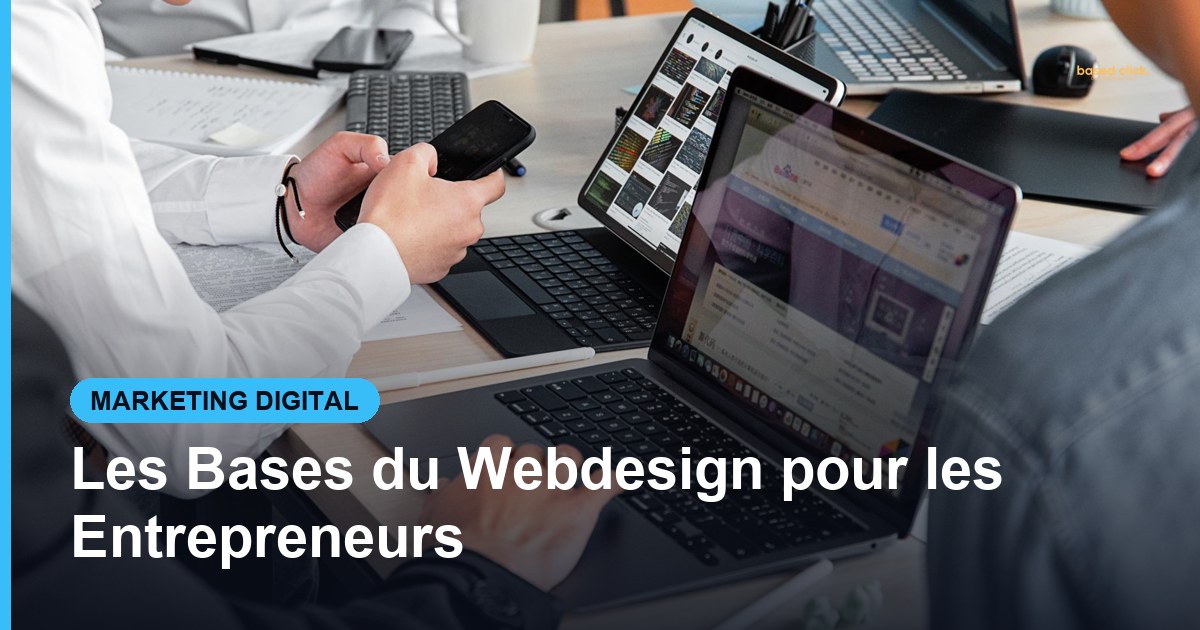 Les Bases du Webdesign pour les Entrepreneurs - Based Click
