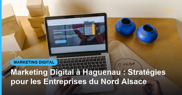 Marketing Digital à Haguenau : Stratégies pour les Entreprises du Nord Alsace - Based Click